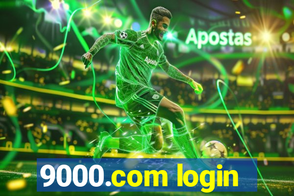 9000.com login